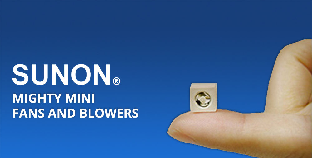 Mighty Mini Fans and Blowers - Sunon