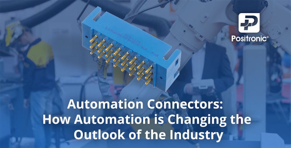 connectors for automation by positronic
